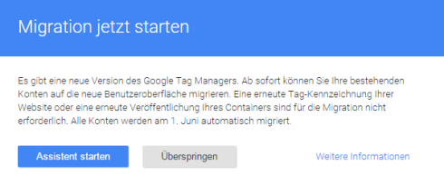 Google Tag Manager - Information zum Migrationsassistent